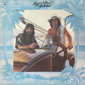 Loggins & Messina - Full Sail - Vinyl Record